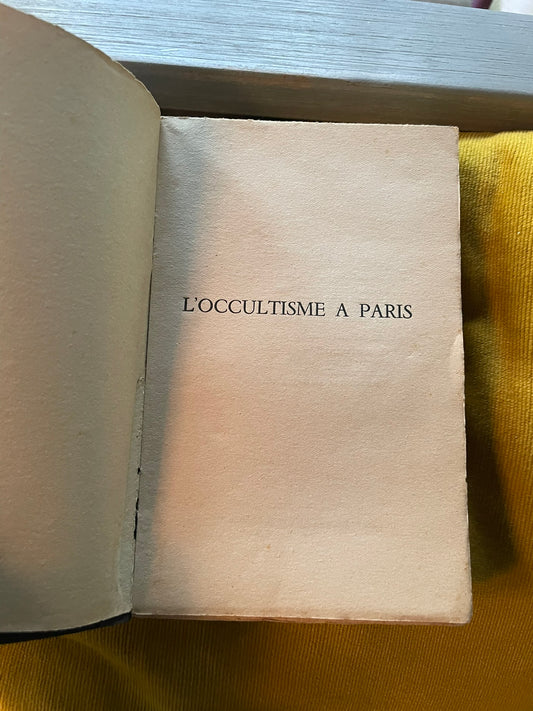 L'occultisme à Paris Geyraud Pierre Editions Emile-Paul Frères