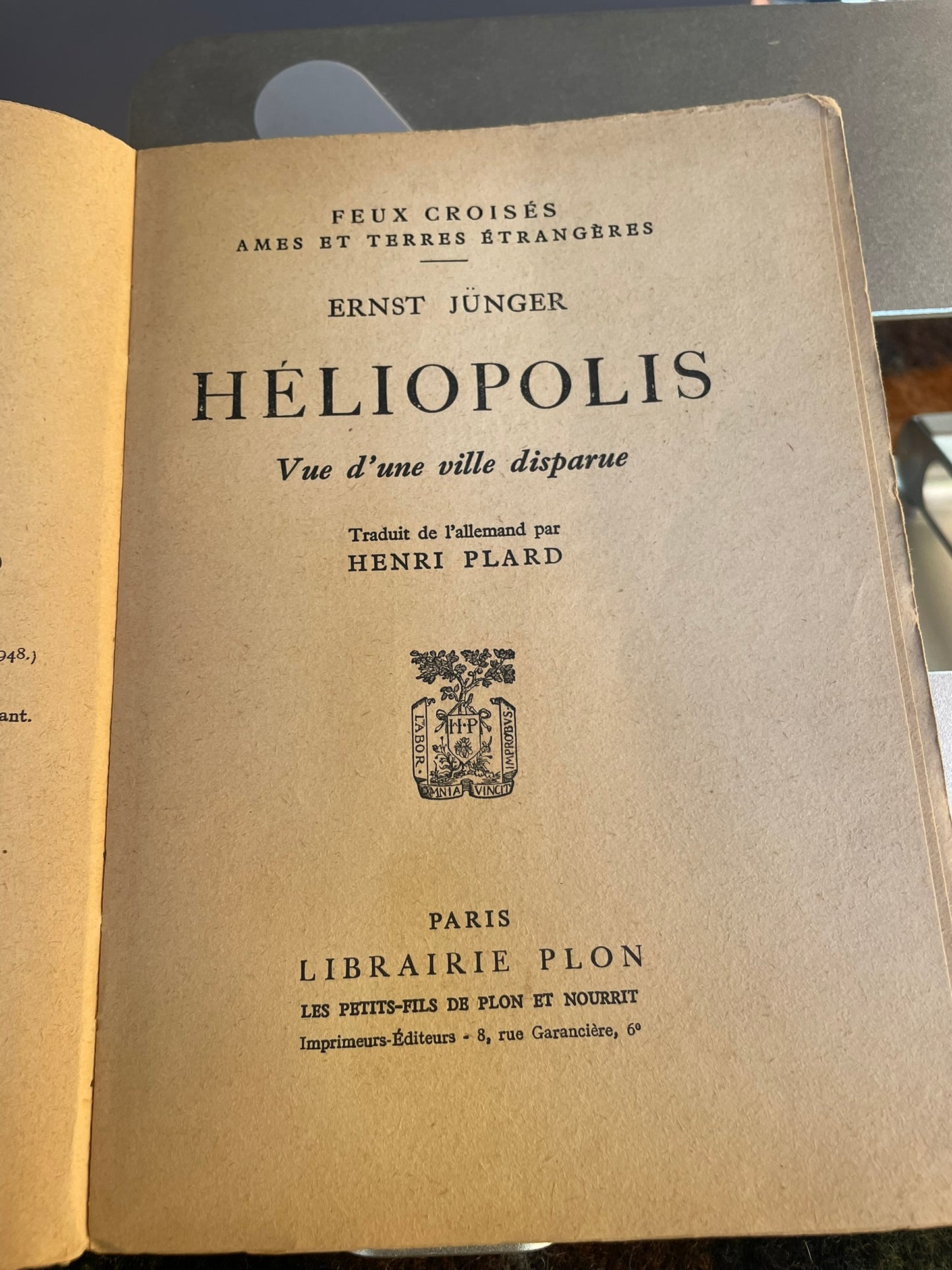 Heliopolis — Ernst Jünger - Librairie Plon, Paris, 1952