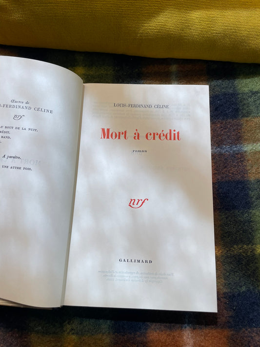 Mort à crédit – Louis-Ferdinand Céline – Édition originale sur vélin labeur (1952)